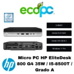 Micro PC HP EliteDesk 800 G4 35W / I5-8500T / Grado A
