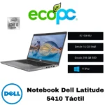 Notebook Dell Latitude 5410 / I5 10310U / Pantalla Táctil / Grado A