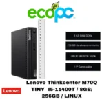 Lenovo Thinkcenter M70Q Gen 2 TINY  I5-11400T / 8GB/ 256GB / LINUX
