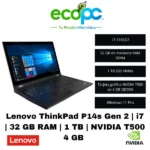 Lenovo ThinkPad P14s Gen 2 | Intel Core i7 | 32 GB RAM | 1 TB SSD NVMe | NVIDIA T500 4 GB | Reacondicionado
