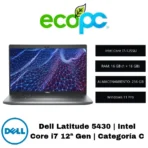 Dell Latitude 5430 | Intel Core i7 12ª Gen | 16 GB RAM | 256 GB | Windows 11 Pro | Categoría C